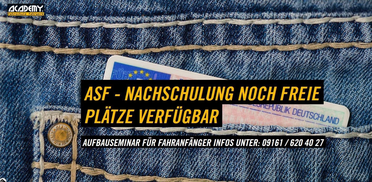 ASF - Nachschulung für Fahranfänger -> FRIST 2026